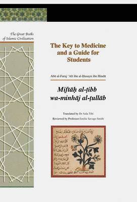 bokomslag The Key to Medicine and a Guide for Students