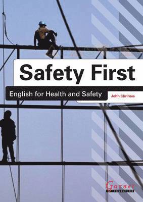 bokomslag Safety First: English for Health and Safety Resource Book with Audio CDs B1