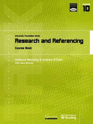 Transferable Academic Skills Kit: University Foundation Study Module 10: Research and Referencing