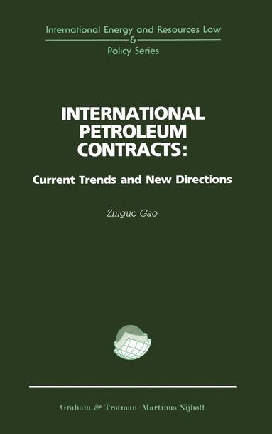 bokomslag International Petroleum Contracts