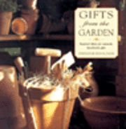 Stephanie Donaldson - Gifts from the Garden, Inbunden