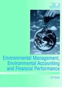 bokomslag Environmental Management, Environmental Accounting and Financial Performance