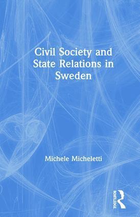 bokomslag Civil Society and State Relations in Sweden