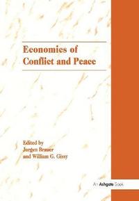 bokomslag The Economics of Conflict and Peace
