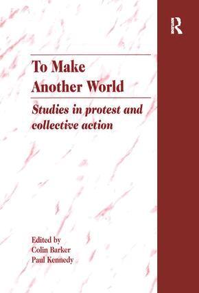 Colin Barker, Paul Kennedy - To Make Another World, Inbunden