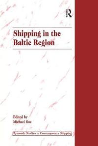 bokomslag Shipping in the Baltic Region