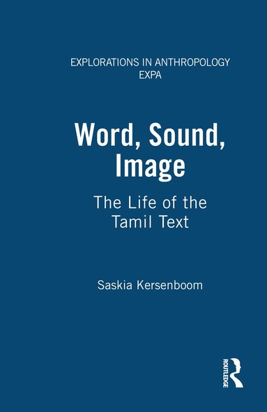 Saskia Kersenboom - Word, Sound, Image, Häftad