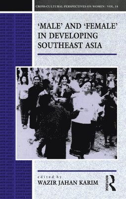 Male and Female in Developing South-East Asia