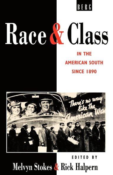 bokomslag Race and Class in the American South since 1890