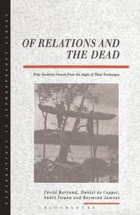 bokomslag Of Relations and the Dead