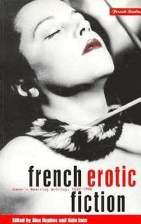 bokomslag French Erotic Fiction