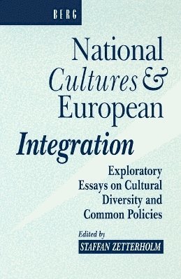 bokomslag National Cultures and European Integration