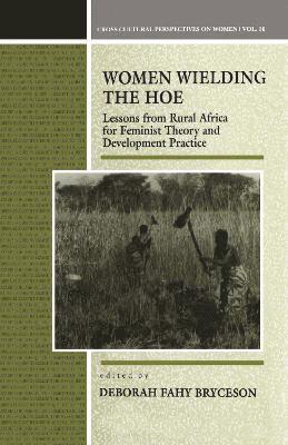 bokomslag Women Wielding the Hoe