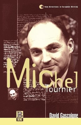 David Gascoigne - Michel Tournier, Häftad