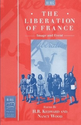 Nancy Wood, H. R. Kedward - Liberation of France, Häftad