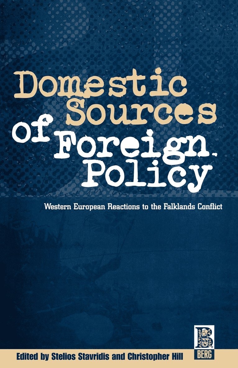 Domestic Sources of Foreign Policy 1