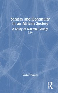 bokomslag Schism and Continuity in an African Society