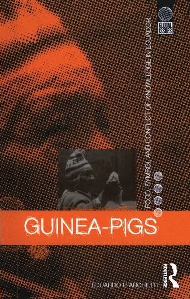 Eduardo P. Archetti - Guinea Pigs, Häftad