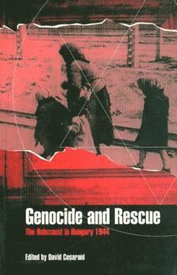 David Cesarani - Genocide and Rescue, Häftad