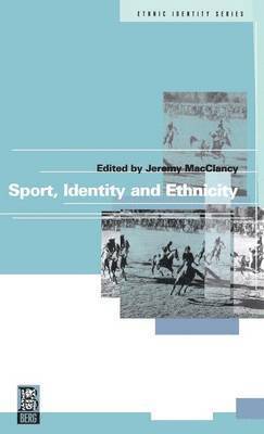 Sport, Identity and Ethnicity 1