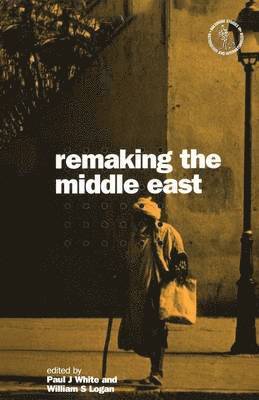 bokomslag Remaking the Middle East