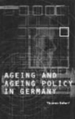 Thomas Scharf - Age and Ageing Policy in Germany, Inbunden