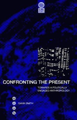 bokomslag Confronting the Present