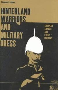 bokomslag Hinterland Warriors and Military Dress