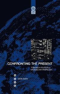 bokomslag Confronting the Present