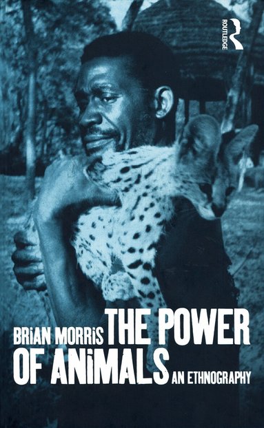 Brian Morris - Power of Animals, Häftad