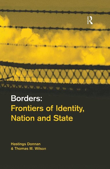 Hastings Donnan, Thomas M. Wilson - Borders, Inbunden