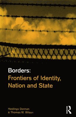 Hastings Donnan, Thomas M. Wilson - Borders, Häftad