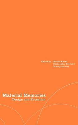 Marius Kwint, Jeremy Aynsley, Christopher Breward, Jeremy Aynsle - Material Memories, Inbunden