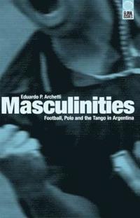 bokomslag Masculinities