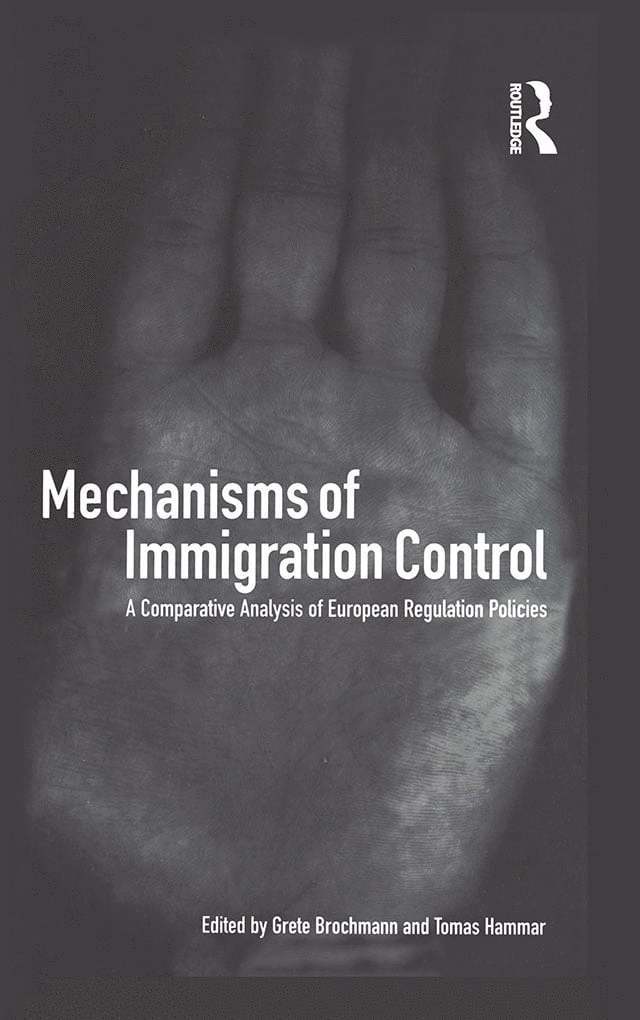 Mechanisms of Immigration Control 1