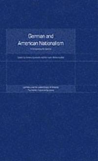 bokomslag German and American Nationalism