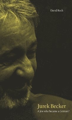 David Rock - Jurek Becker, Inbunden