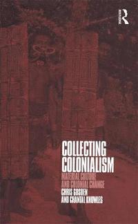 bokomslag Collecting Colonialism