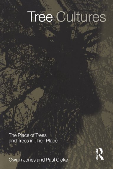 Paul Cloke, Owain Jones - Tree Cultures, Häftad