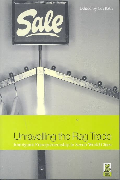 Jan Rath, Alan Russell, Dr Rath, Jan - Unravelling the Rag Trade, Häftad