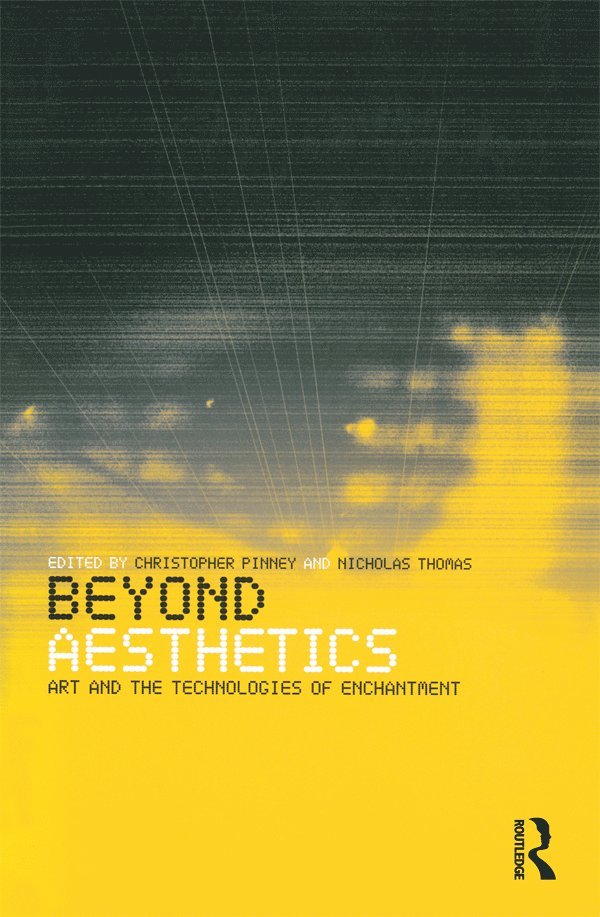 Christopher Pinney, Nicholas Thomas - Beyond Aesthetics, Häftad