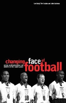 The Changing Face of Football 1