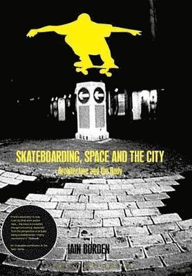 bokomslag Skateboarding, Space and the City