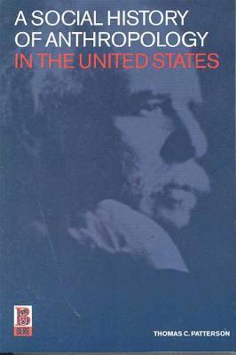 A Social History of Anthropology in the United States 1