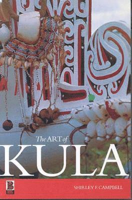 Shirley F. Campbell - Art of Kula, Inbunden