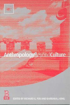 bokomslag Anthropology Beyond Culture