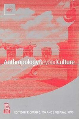 Anthropology Beyond Culture 1