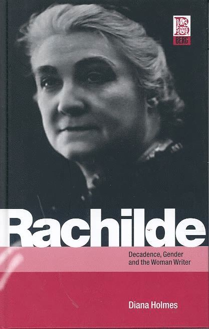 Diana Holmes - Rachilde, Inbunden
