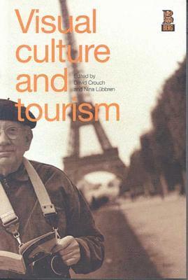 Visual Culture and Tourism 1