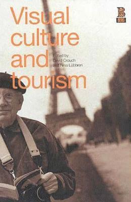 Visual Culture and Tourism 1